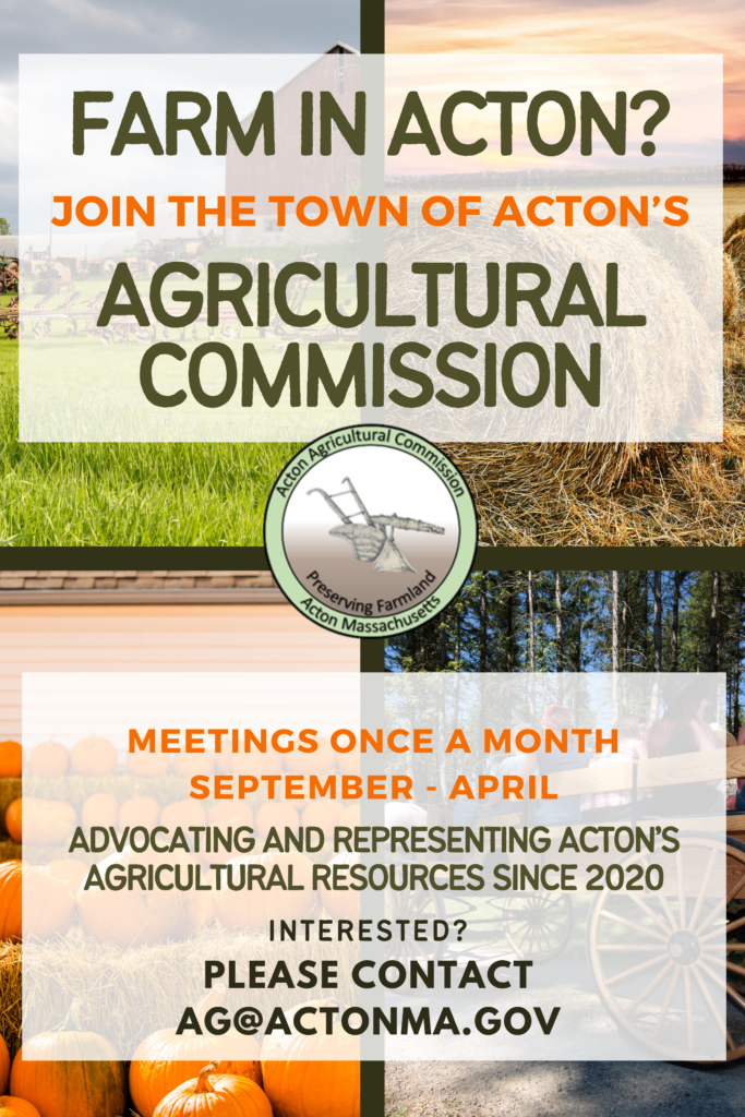 A poster advertising multiple openings on the Acton Agricultural Commission, which meets monthly from September through April.