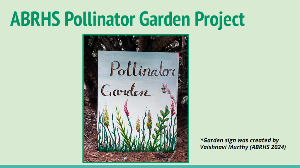 A handpainted sign that says Pollinator Garden. The sign also includes multicolored plants.